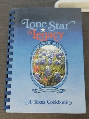 Lone Star Legacy Austin Junior Forum Texas Cookbook Community